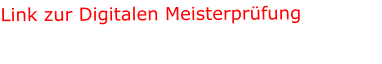 Link zur Digitalen Meisterprüfung